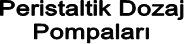 Peristaltik Dozaj  Pompaları